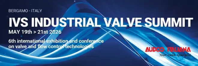 IVS Industrial Valve Summit 2026 for Audco Italiana Next Event